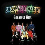 Showaddywaddy - Greatest Hits