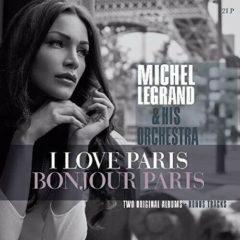 Michel Legrand - I Love Paris / Bonjour Paris