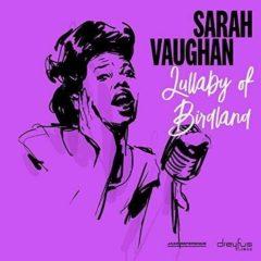 Sarah Vaughan - Lullaby of Birdland