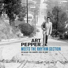 Art Pepper - Art Pepper Meets The Rhythm Section ,