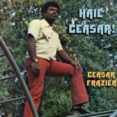Caesar Frazier - Hail Ceasar!