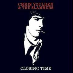 Youlden,Chris & The Slammers - Closing Time