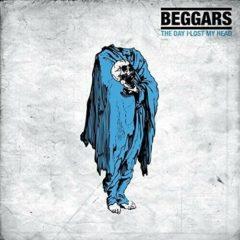 Beggars - Day I Lost My Head