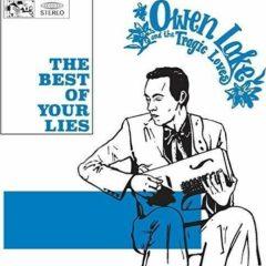 Lake,Owen & Tragic Loves - Best of Your Lies