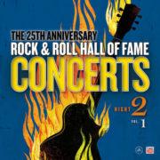 Various Artists - Rock And Roll Hall Of Fame: 25th Anniversary Night Two 1 [New