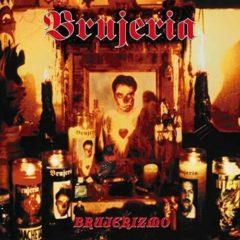 Brujeria - Brujerizmo