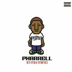 Pharrell - In My Mind Explicit