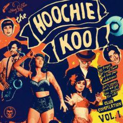 Various Artists - The Hoochie Koo Volume 1 (Various Artists) 10"