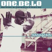 One Be Lo (Binary Star) - S.O.N.O.G.R.A.M.