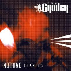 The Grouch - Nothing Changes (Blue Vinyl) Blue