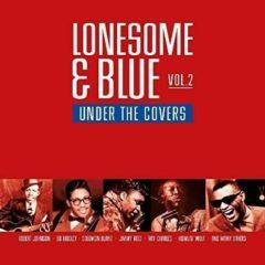 Various Artists - Lonesome & Blue Vol 2: Under The Covers / Various