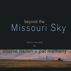 Haden,Charlie / Meth - Beyond The Missouri Sky