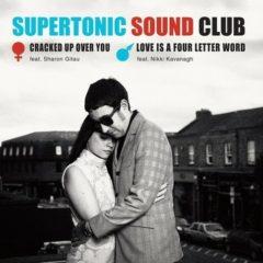 Supertonic Sound Clu - Cracked Up Over You / Love Is a Four Letter Word [New 7"