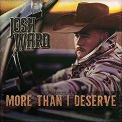 Josh Ward - More Than I Deserve