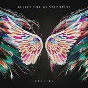 Bullet for My Valent - Gravity / Radioactive Explicit, 10"