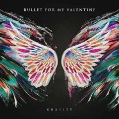 Bullet for My Valent - Gravity / Radioactive Explicit, 10"