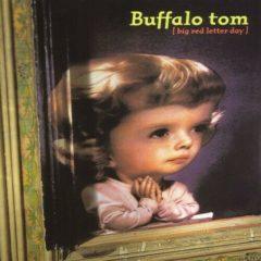 Buffalo Tom - Big Red Letter Day Rsd Exclusive