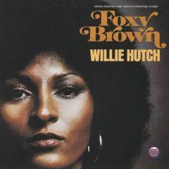 Willie Hutch - Foxy Brown (Original Motion Picture Soundtrack)