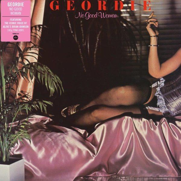 Geordie ‎– No Good Woman