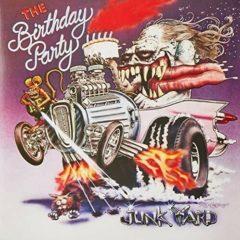 The Birthday Party - Junkyard 180 Gram