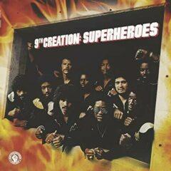 9th Creation - Superheroes