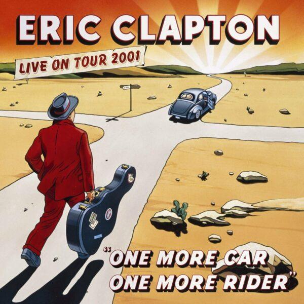 Eric Clapton ‎– One More Car One More Rider