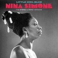 Nina Simone - Little Girl Blue: Original Stereo & Mono Versions 180