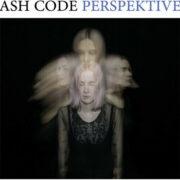 Ash Code - Perspektive