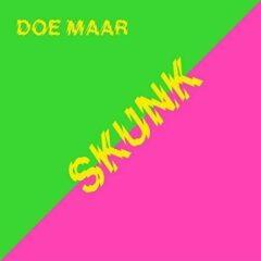Doe Maar - Skunk With CD