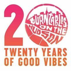 Various Artists - Turntable On The Hudson: Twenty Years Of Good Vibes