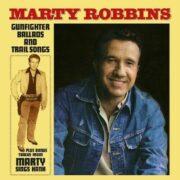 Marty Robbins - Gunfighter Ballads & Trail Songs