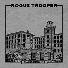 Rogue Trooper - Class Decline