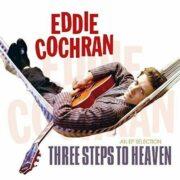 Eddie Cochran - Three Steps To Heaven