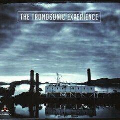 Tronosonic Experienc - Tronosonic Experience