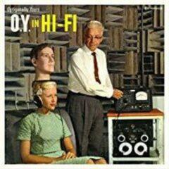 Optiganally Yours - O.Y. In Hi-Fi Joyful Noise Records 714270692598