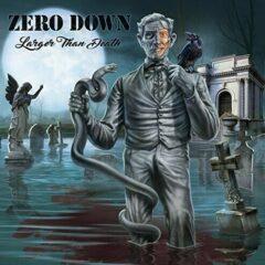Zero Down - Larger Than Death