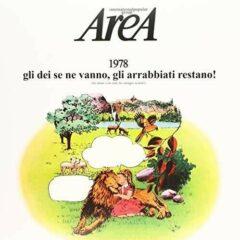 Area - 1978 Gli Dei Se Ne Vanno Gli Arrabbiati Restano