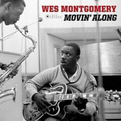 Wes Montgomery - Movin Along , 180 Gram, Deluxe Ed