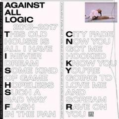 Against All Logic - 2012-2017 2 Pack