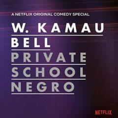 Kamau Bell - Private School Negro