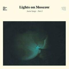 Lights On Moscow - Aorta Songs - Part 1