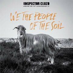 The Inspector Cluzo - We the People of the Soil