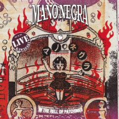 Mano Negra - In The Hell Of Patchinko