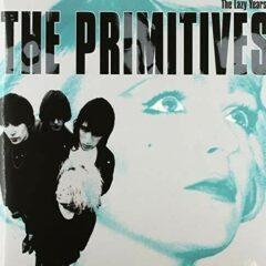 The Primitives - The Lazy Years 180 Gram
