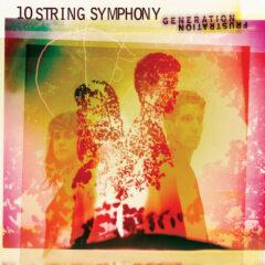 10 String Symphony - Generation Frustration