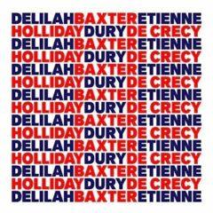 Dury,Baxter / Holliday,Delilah / Crecy,Etienne - B.e.d.