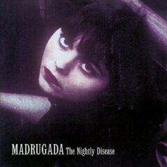 Madrugada - Nightly Disease