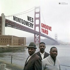 Wes Montgomery - Groove Yard , 180 Gram, Virgin Vi