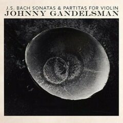 Johnny Gandelsman - Js Bach: Complete Sonatas & Partitas For Violin