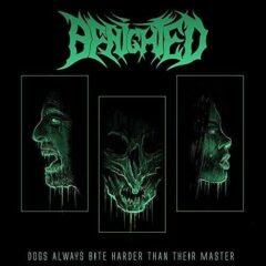 Benighted - Dogs Always Bite Harder Than Their Master (Glow In The Dark Vinyl)